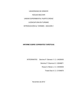 UNIVERSIDAD DE ORIENTE 
NÚCLEO BOLÍVAR 
UNIDAD EXPERIMENTAL PUERTO ORDAZ 
LICENCIATURA EN TURISMO 
INTRODUCCIÓN AL TURISMO –