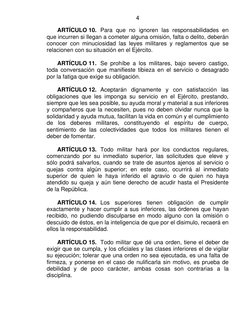 4
ARTÍCULO 10. Para que no ignoren las responsabilidades en
que incurren si llegan a cometer alguna omisión, falta o del