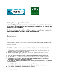 Titulo: plan de negocio “Frutería” 
Las frutas integran como elemento fundamental la  composición de u