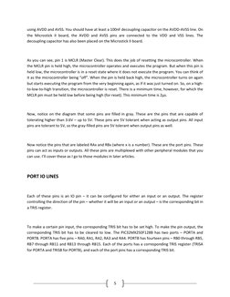 5 
using AVDD and AVSS. You should have at least a 100nF decoupling capacitor on the AVDD-AVSS line. On 
the Microstick II