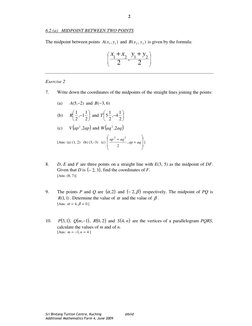 Sri Bintang Tuition Centre, Kuching 
@biid 
Additional Mathematics Form 4, June 2009 
2
6.2 (a)   MIDPOINT BETWEEN TWO POIN