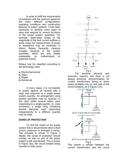 In order to fulfill the requirements 
of protection with the optimum speed for 
the 
many 
different 
configurations, 
operat