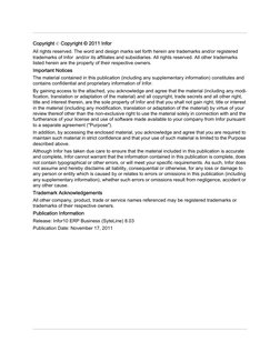 Copyright © Copyright © 2011 Infor
All rights reserved. The word and design marks set forth herein are trademarks and/or regi