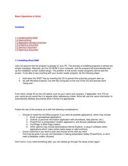 Basic Operations in Word
Contents
1.1 Installing Word 2000
1.2 Starting Word (http://www.lib.uom.gr/accelerate/ttu_
