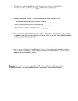 3. Without using any additional equipment/materials, and without touching or blotting the salt, 
describe a procedure b