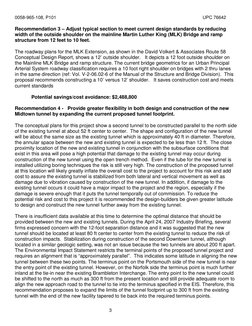 0058-965-108, P101  
 
UPC 76642 
 
3 
Recommendation 3 – Adjust typical section to meet current design standards by reducing