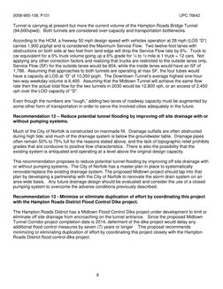 0058-965-108, P101  
 
UPC 76642 
 
8 
Tunnel is carrying at present but more the current volume of the Hampton Roads Bridge