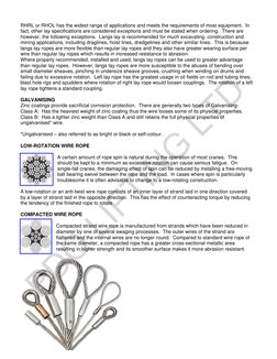 RHRL or RHOL has the widest range of applications and meets the requirements of most equipment.  In 
fact, other lay specif