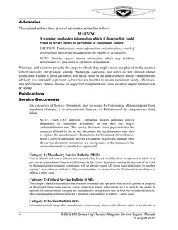 iv
S-20/S-200 Series High Tension Magneto Service Support Manual
31 August 2011
Advisories
This manual utilizes three types o