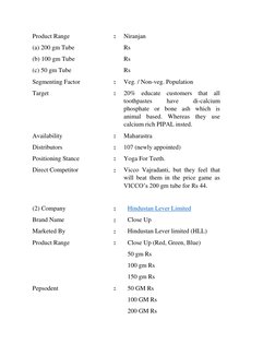 Product Range 
: 
Niranjan 
(a) 200 gm Tube 
  
Rs 
(b) 100 gm Tube 
  
Rs 
(c) 50 gm Tube 
  
Rs 
Segmenting Factor 
: 
Veg.