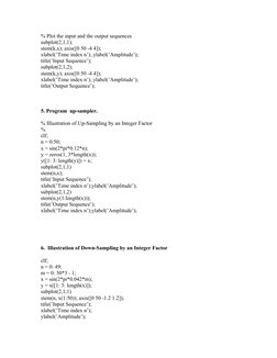% Plot the input and the output sequences
subplot(2,1,1);
stem(k,x); axis([0 50 -4 4]);
xlabel(’Time index n’); ylabel(’Ampli