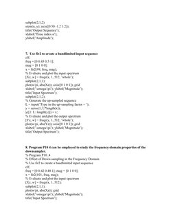 subplot(2,1,2)
stem(n, y); axis([0 50 -1.2 1.2]);
title(’Output Sequence’);
xlabel(’Time index n’);
ylabel(’Amplitude’);
7.