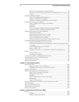 The Health Care Revenue Cycle
ii
Medical Case Management/Utilization Review............................................60
Imp