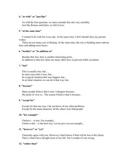 4. "as with" or "just like"
  As with the first question, we must consider this one very carefully.
  Just like Romeo and Jul