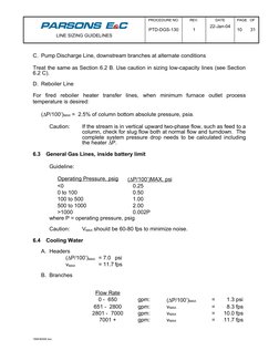 LINE SIZING GUIDELINES
PROCEDURE NO.
PTD-DGS-130
REV.
1
DATE
22-Jan-04
PAGE   OF
10
31
C. Pump Discharge Line, downstream bra
