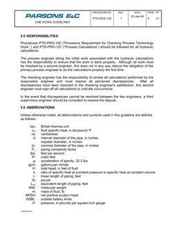 LINE SIZING GUIDELINES
PROCEDURE NO.
PTD-DGS-130
REV.
1
DATE
22-Jan-04
PAGE   OF
4
31
 
2.0 RESPONSIBILITIES
Procedures PTD-P