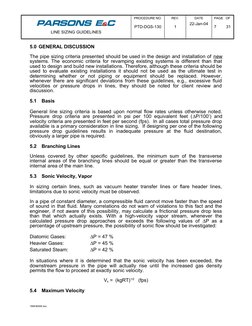 LINE SIZING GUIDELINES
PROCEDURE NO.
PTD-DGS-130
REV.
1
DATE
22-Jan-04
PAGE   OF
7
31
5.0 GENERAL DISCUSSION
The pipe sizing