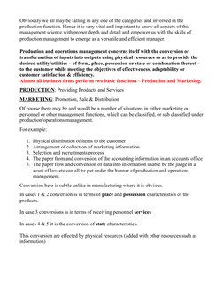 Obviously we all may be falling in any one of the categories and involved in the 
production function. Hence it is very vital