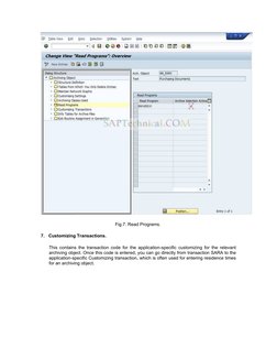 Fig.7. Read Programs. 
7.     Customizing Transactions. 
This contains the transaction code for the application-specific cust