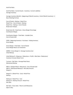 Acid-Test Ratio
Acid-Test Ratio = Current Assets - Inventory ÷ Current Liabilities
Average Inventory
Average Inventory (Month