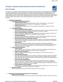 Manager of Quality/Organizational Excellence Certification
Body of Knowledge
The topics in this new BOK include descriptive d