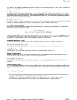 plans that can be used throughout the organization. Evaluate and recommend appropriate quality models or systems to
implement