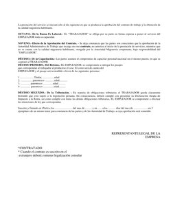 La prestación del servicio se iniciará sólo al día siguiente en que se produzca la aprobación del contrato de trabajo y la