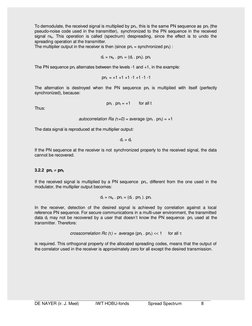 DE NAYER (ir. J. Meel)              IWT HOBU-fonds                Spread Spectrum                8
To demodulate, the receive