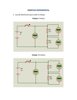 MONTAJE EXPERIMENTAL 
 
1. Uso del Multímetro para medir el Voltaje: 
Voltaje: 6 Voltios 
 
 
 
Voltaje: 10 Voltios 
 
 
 
