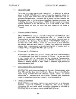 SCHEDULE “B” 
REQUISITION NO. 3000495791 
 
 
B-6 
 
1.6 
Notice to Proceed 
 
The Notice to Proceed referred to in Paragraph