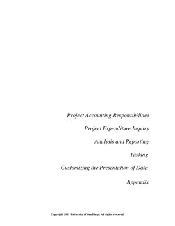 Copyright 2001 University of San Diego. All rights reserved.
Project Accounting Responsibili