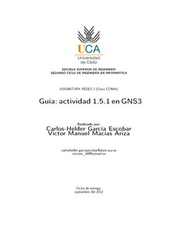ESCUELA SUPERIOR DE INGENIERÍA
SEGUNDO CICLO DE INGENIERÍA EN INFORMÁTICA
ASIGNATURA REDES 2 (Cisco CCNA4)
Guía: actividad 1.