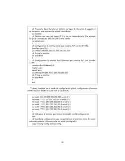 # Transmite hacia la ruta por defecto en lugar de descartar el paquete si
no encuentra una máscara de subred coincidente:
ip