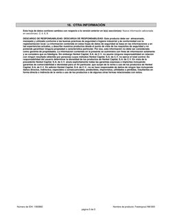 Número de IDH: 1593892 
Nombre de producto: Festergrout NM 800
página 5 de 5 
 
16.  OTRA INFORMACIÓN 
 
Esta hoja de