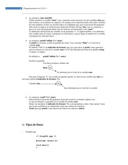 8 
Programación en C/C++ 
• 
La sentencia: char nom[20]; 
Define (declara) la variable “nom”, cuyo contenido serán caracter