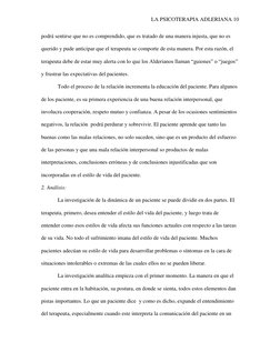 LA PSICOTERAPIA ADLERIANA 10 
podrá sentirse que no es comprendido, que es tratado de una manera injusta, que no es 
querido