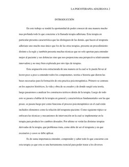 LA PSICOTERAPIA ADLERIANA 2 
 
INTRODUCCIÓN 
 
 
En este trabajo se tendrá la oportunidad de poder conocer de una manera much