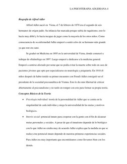 LA PSICOTERAPIA ADLERIANA 4 
 
Biografía de Alfred Adler 
Alfred Adler nació en  Viena, el 7 de febrero de 1870 era el segund