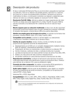 DISCO MULTIMEDIA WD ELEMENTS PLAY
MANUAL DEL USUARIO
DESCRIPCIÓN DEL PRODUCTO – 3
Descripción del producto 
El disco multimed