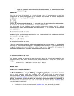 •
Todos los inversores tienen las mismas expectativas sobre los precios futuros de los 
activos con riesgo.
La beta (β):
Como