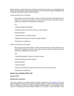 diferencia entre el retorno del activo y el retorno de la cartera) y que tiene una vulnerabilidad neta 
igual a cero ante cua