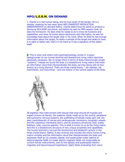 MPO/L.E.R.M. ON DEMAND
1. Charlie is a real human being, and he lives south of the border. He is a 
newbie, meaning he has ne