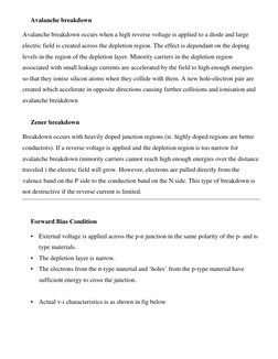 Avalanche breakdown
Avalanche breakdown occurs when a high reverse voltage is applied to a diode and large
electric field is