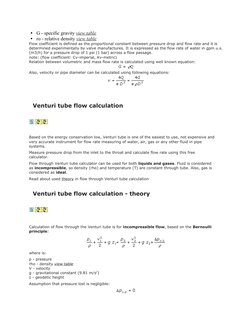 G - specific gravity 

view table
  ro - relative density 

view table
Flow coefficient is defined as the proportional co