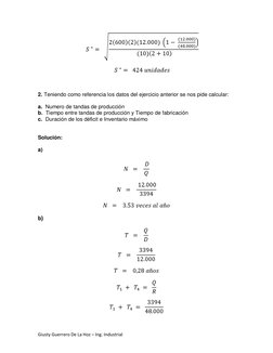 Giusty Guerrero De La Hoz – Ing. Industrial 
 
 
 
 
2. Teniendo como referencia los datos del ejercicio anterior se nos pide