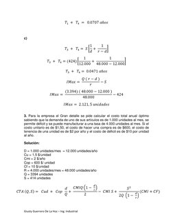 Giusty Guerrero De La Hoz – Ing. Industrial 
 
 
c)   
 
 
 
 
 
 
 
3. Para la empresa el Gran detalle se pide calcular el c