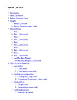 Table of Contents
1. Introduction
2. Exam Objectives
3. Taking the Actual Exam
4. Sample
1. Sample Questions
2. Sample Questi
