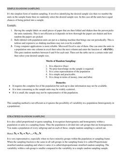 SIMPLE RANDOM SAMPLING 
It’s the simplest form of random sampling. It involves identifying the desired sample size then we nu