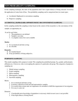 NON PROBABILITY SAMPLING 
In this sampling technique, the units of the population don’t have equal chances of being selected.