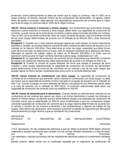 protección contra sobrecorriente no debe ser menor que la carga no continua, más el 125% de la 
carga continua. El tamaño nom